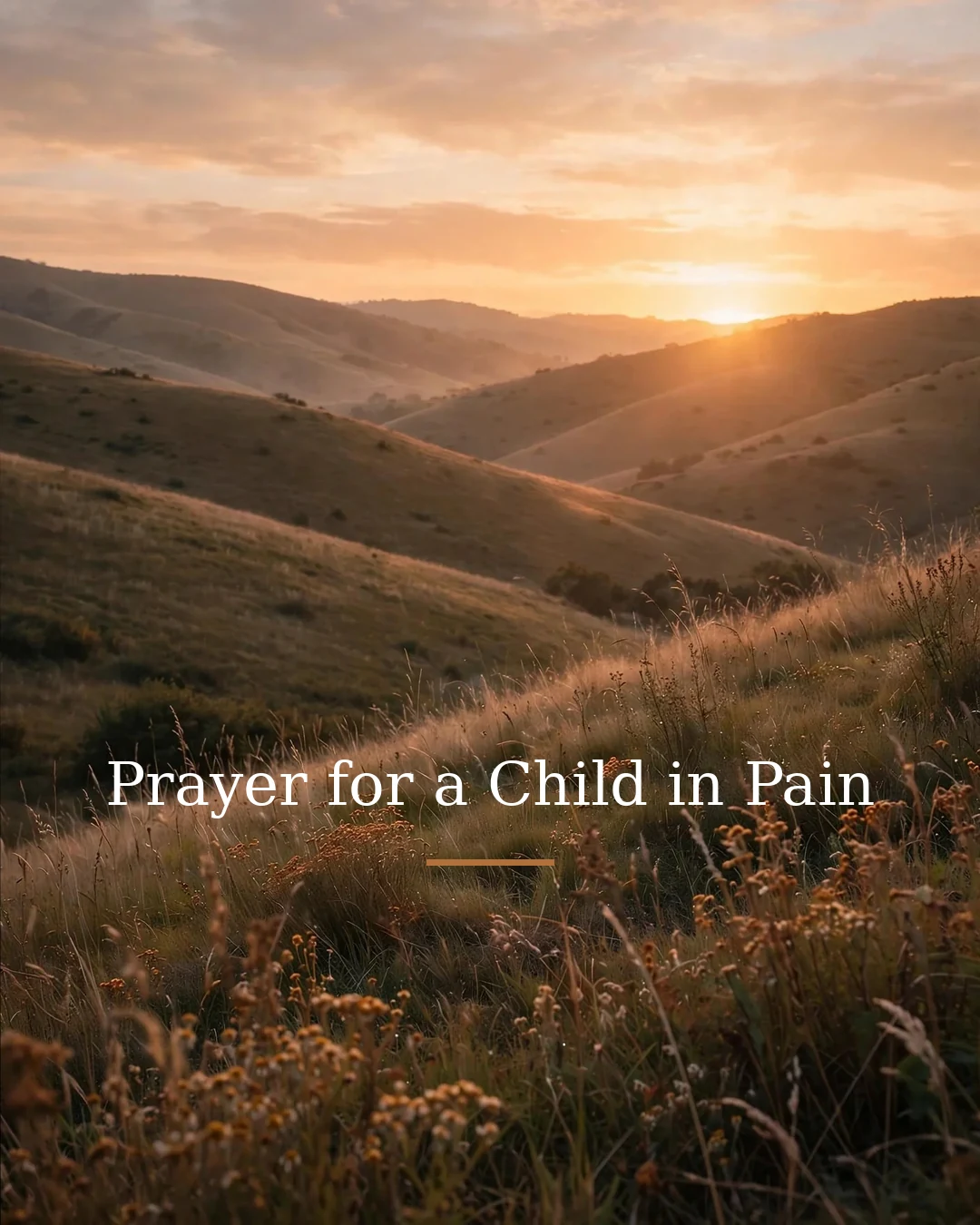 Prayer for a Child in Pain