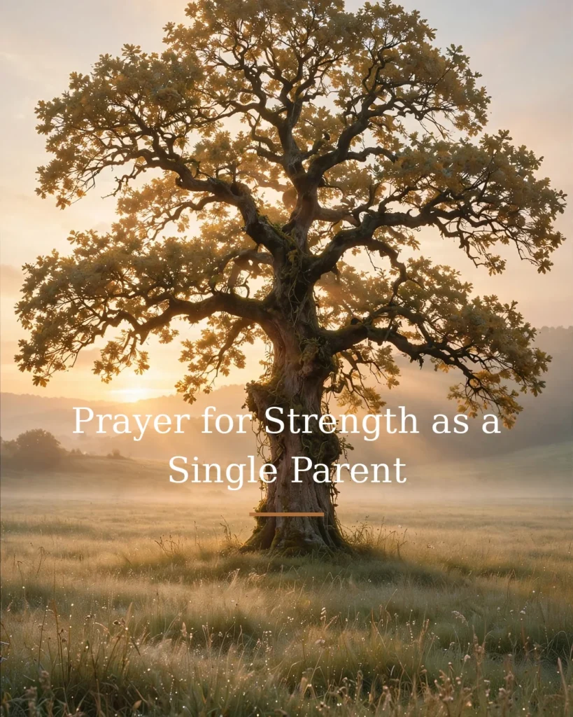 Prayer for Strength as a Single Parent
